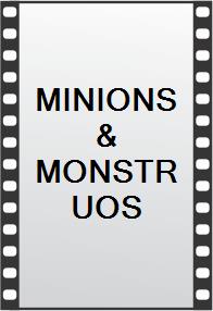 MINIONS & MONSTRUOS